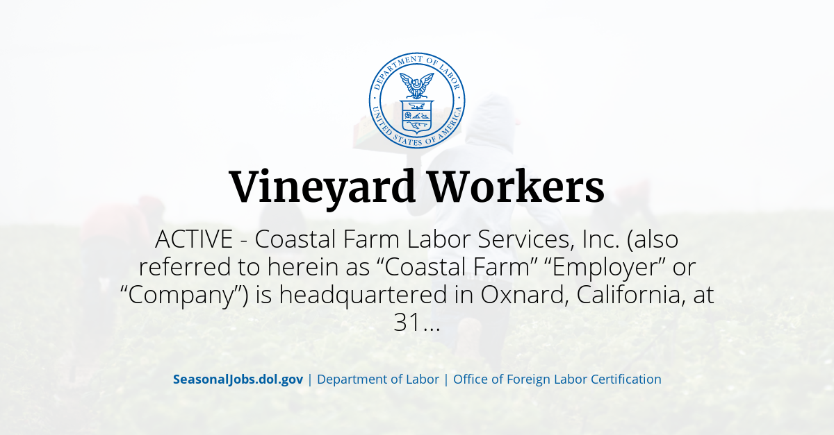 Vineyard Workers SeasonalJobs.dol.gov