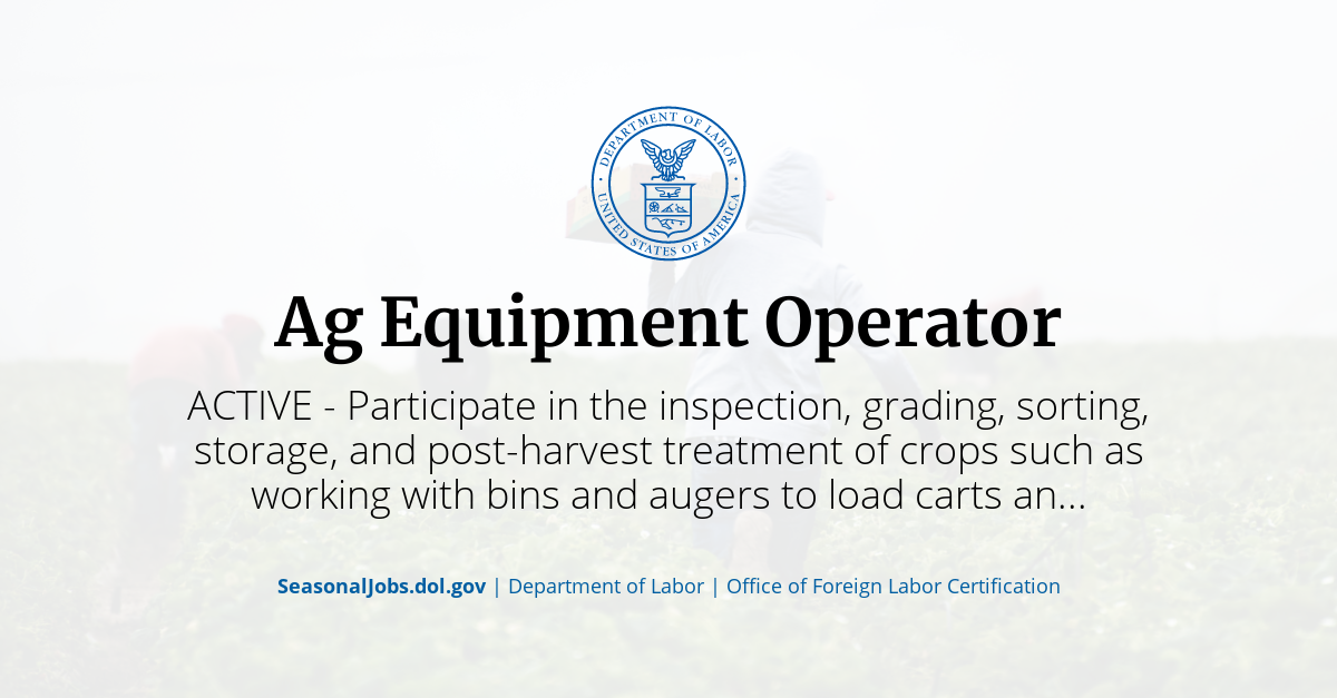 Ag Equipment Operator | SeasonalJobs.dol.gov