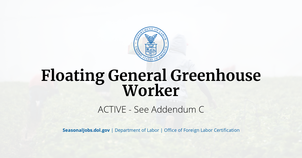 Floating General Greenhouse Worker SeasonalJobs.dol.gov