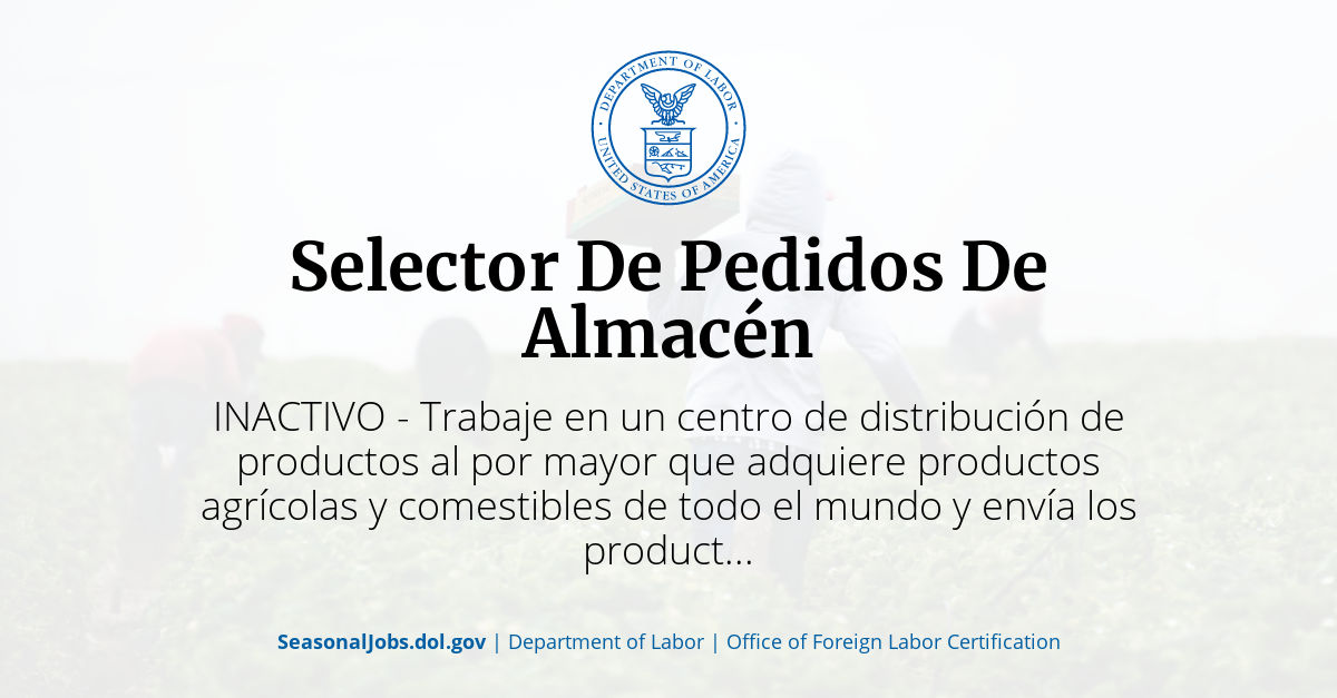 Selector De Pedidos De Almacén SeasonalJobs.dol.gov