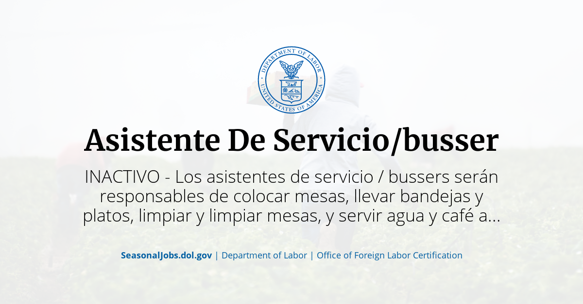 https://seasonaljobs-og-image.vercel.app/api/og?title=Asistente%20De%20Servicio%2Fbusser&description=INACTIVO%20-%20Los%20asistentes%20de%20servicio%20%2F%20bussers%20ser%C3%A1n%20responsables%20de%20colocar%20mesas%2C%20llevar%20bandejas%20y%20platos%2C%20limpiar%20y%20limpiar%20mesas%2C%20y%20servir%20agua%20y%20caf%C3%A9%20a...