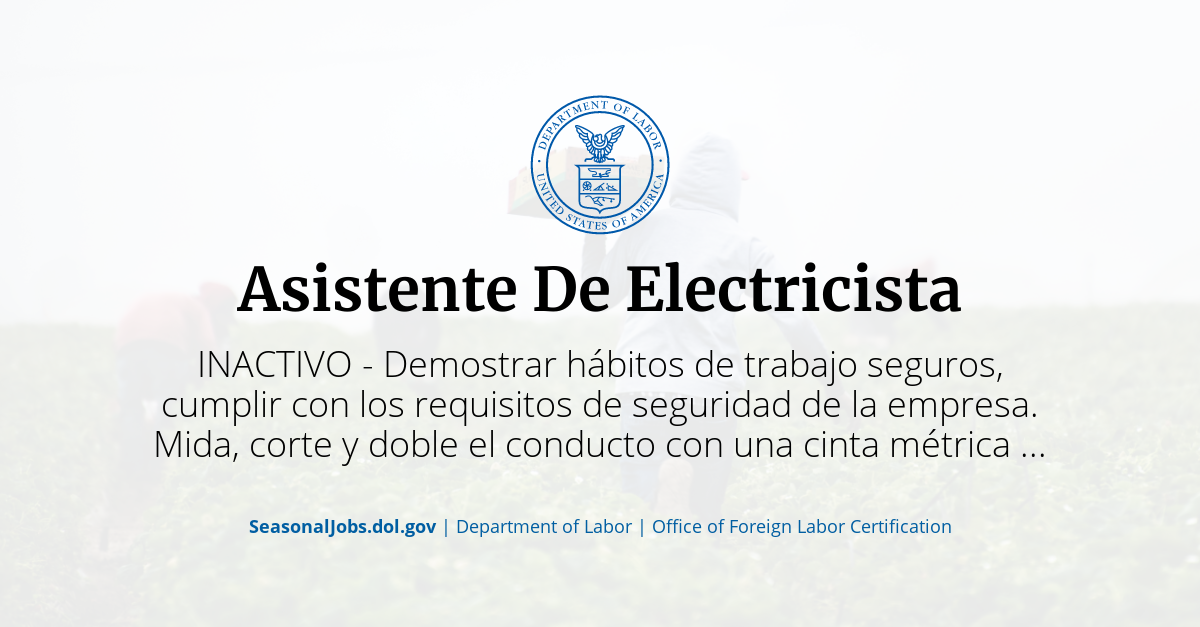 Devastar sacudir Túnica Asistente De Electricista | SeasonalJobs.dol.gov
