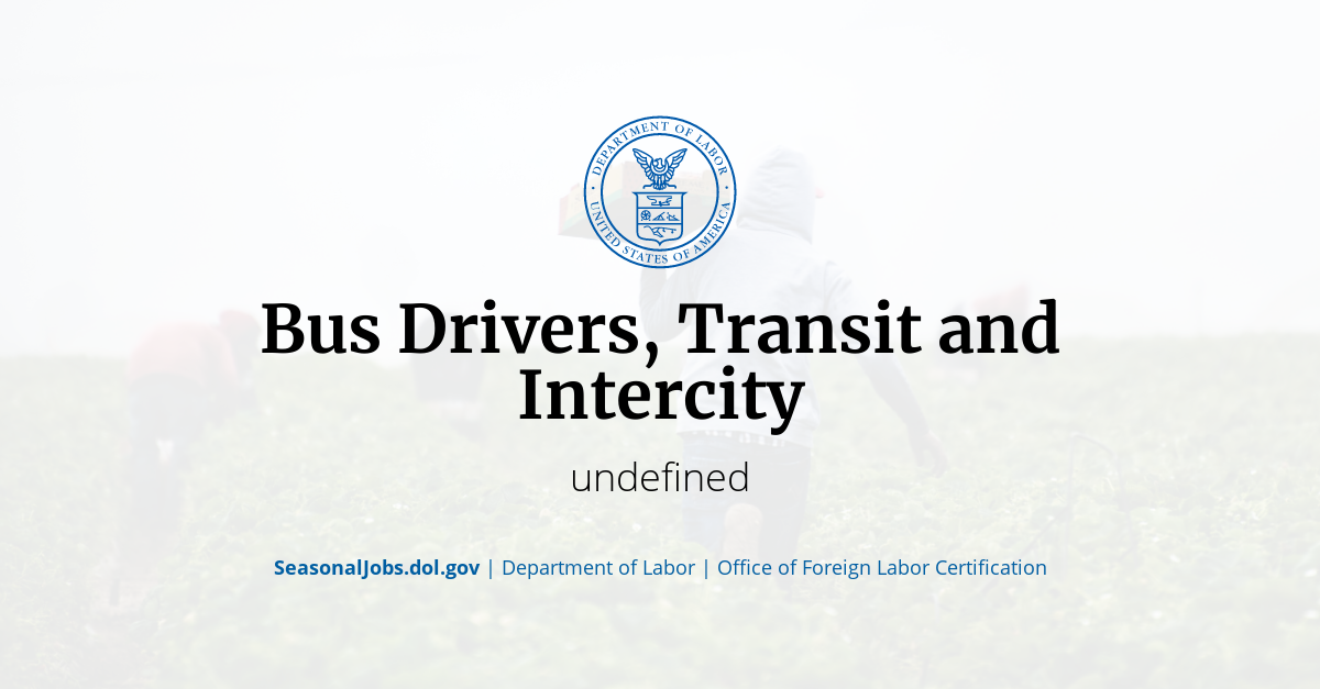Bus Drivers, Transit And Intercity SeasonalJobs.dol.gov 