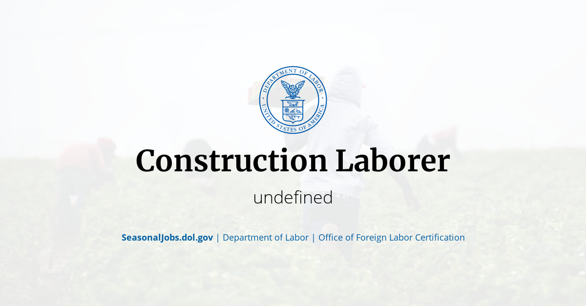 Construction Laborer | SeasonalJobs.dol.gov