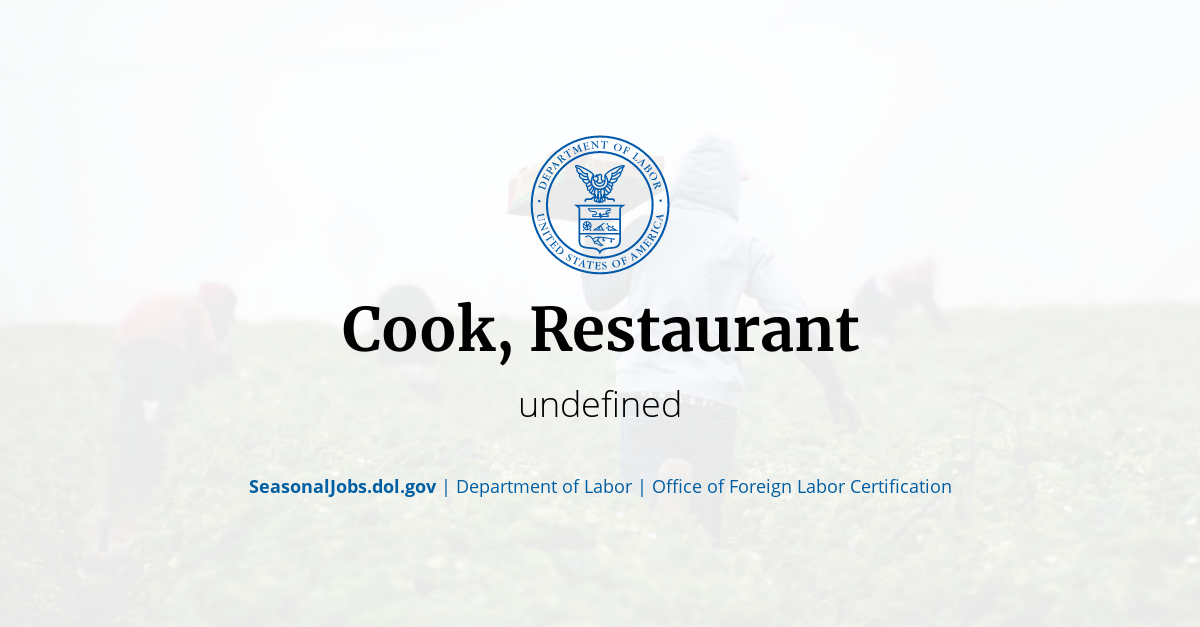 Cook, Restaurant SeasonalJobs.dol.gov
