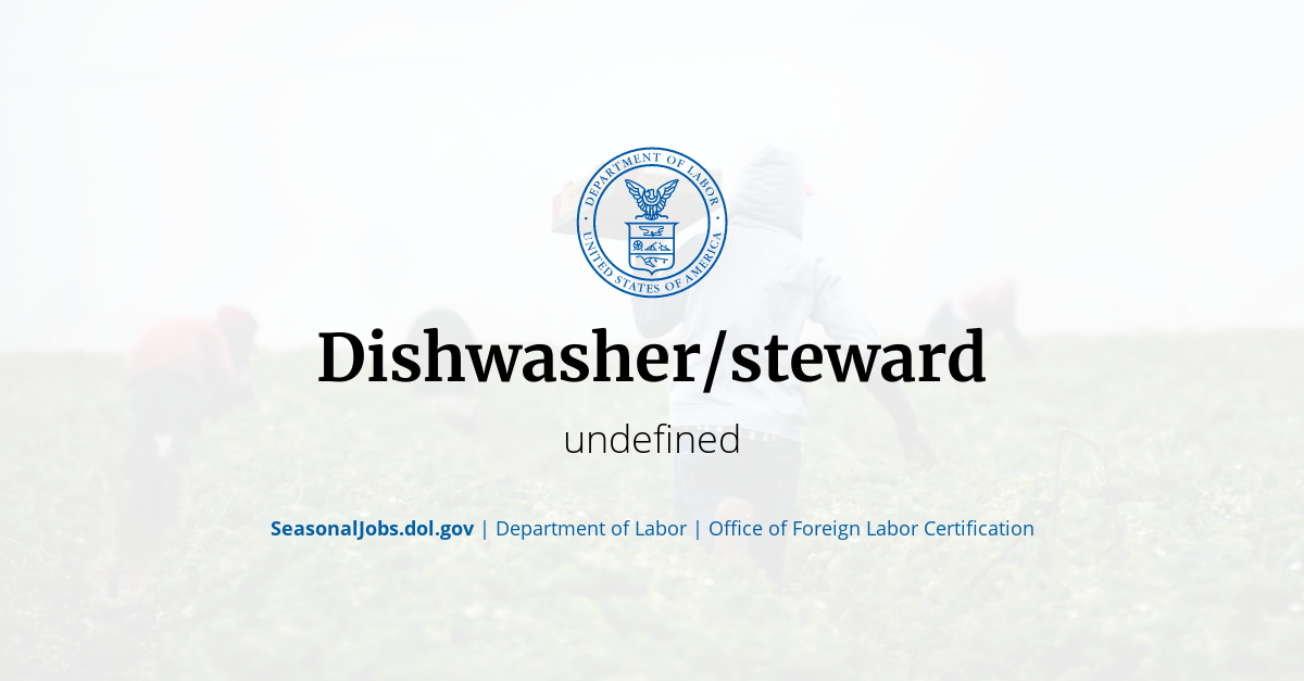 Dishwasher/steward | SeasonalJobs.dol.gov