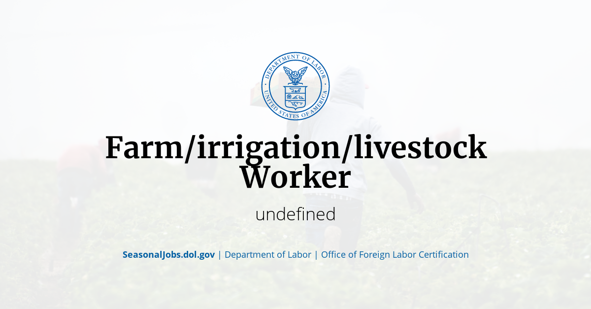 Farm/irrigation/livestock Worker SeasonalJobs.dol.gov