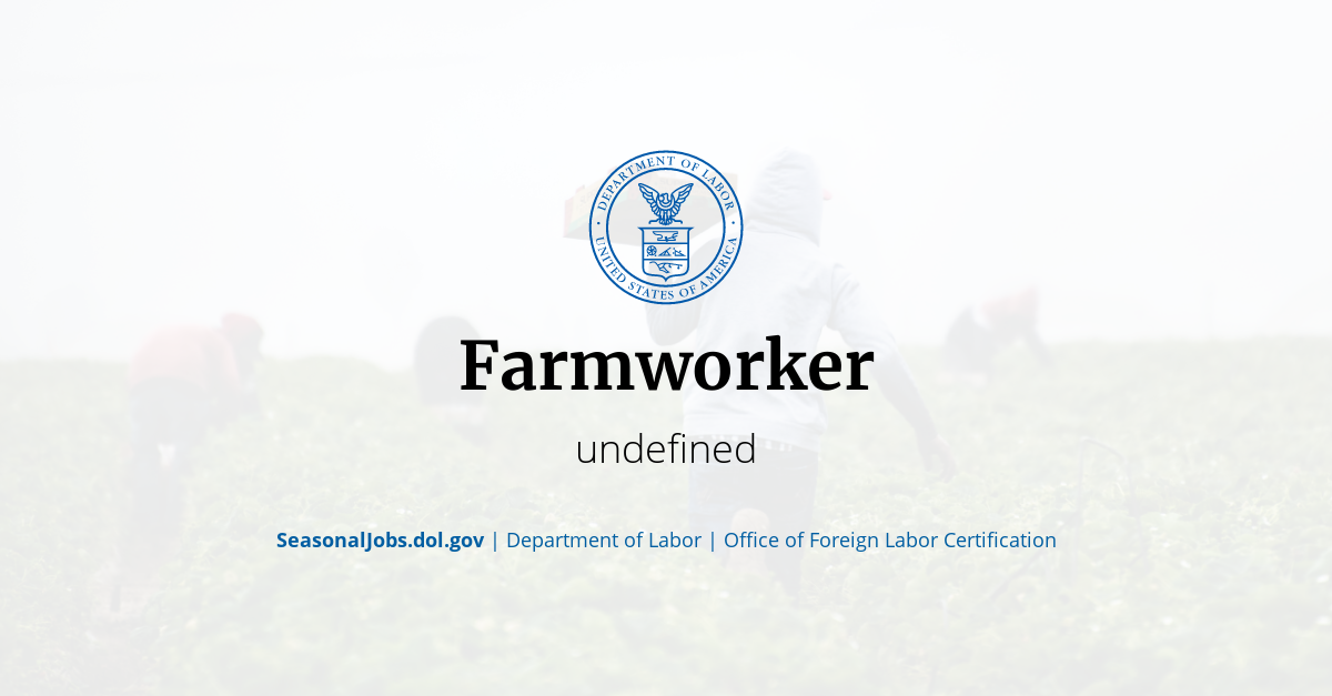 Farmworker | SeasonalJobs.dol.gov