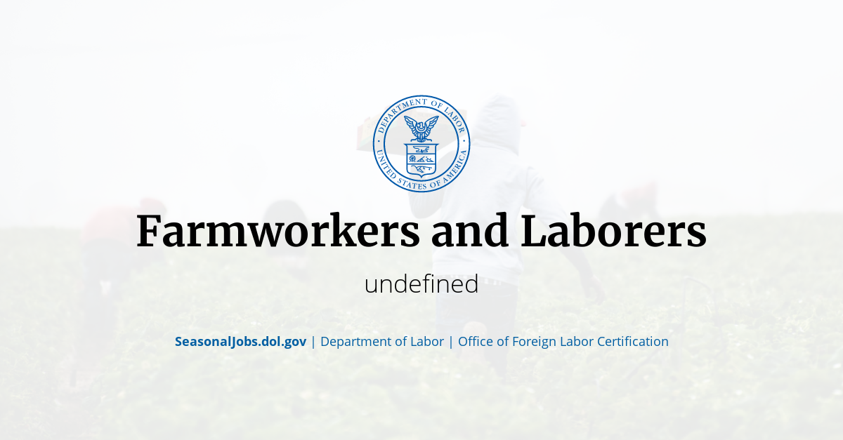 Farmworkers and Laborers SeasonalJobs.dol.gov