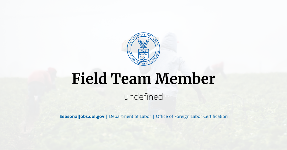 Field Team Member | SeasonalJobs.dol.gov