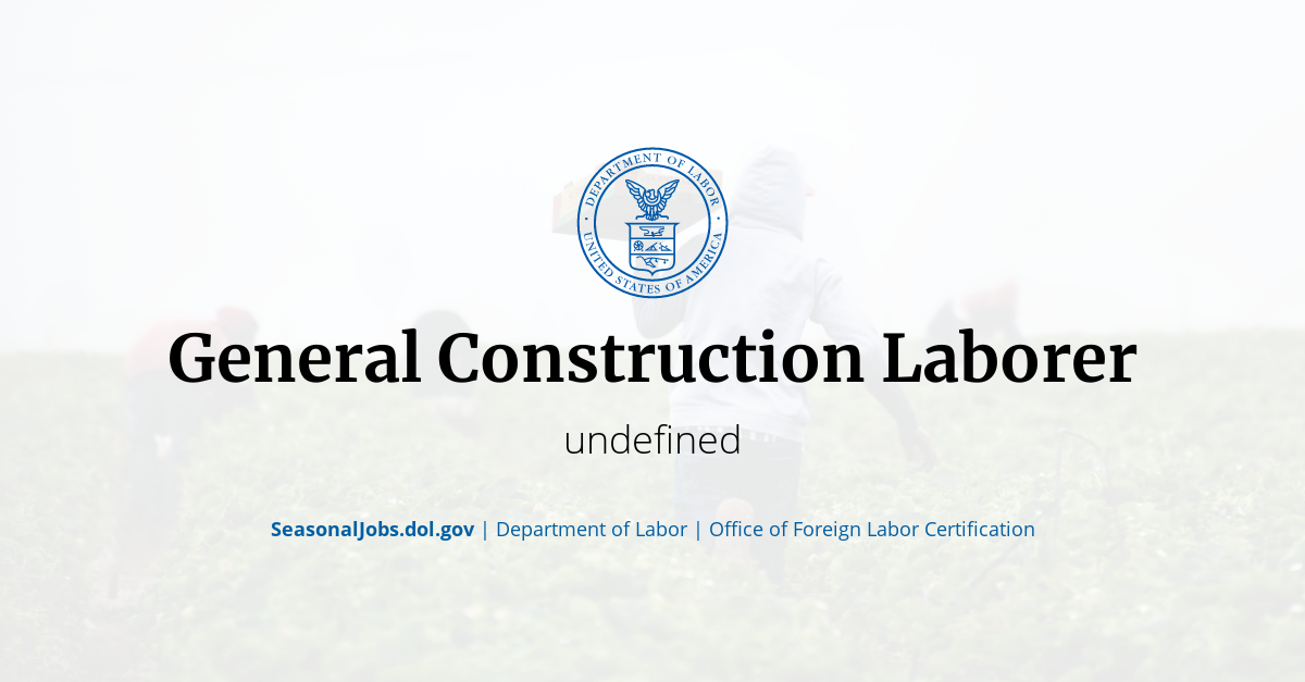 General Construction Laborer SeasonalJobs.dol.gov
