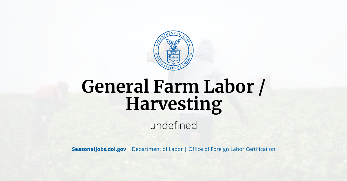 general-farm-labor-harvesting-seasonaljobs-dol-gov