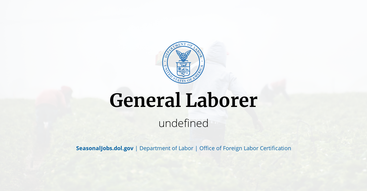 General Laborer SeasonalJobs.dol.gov