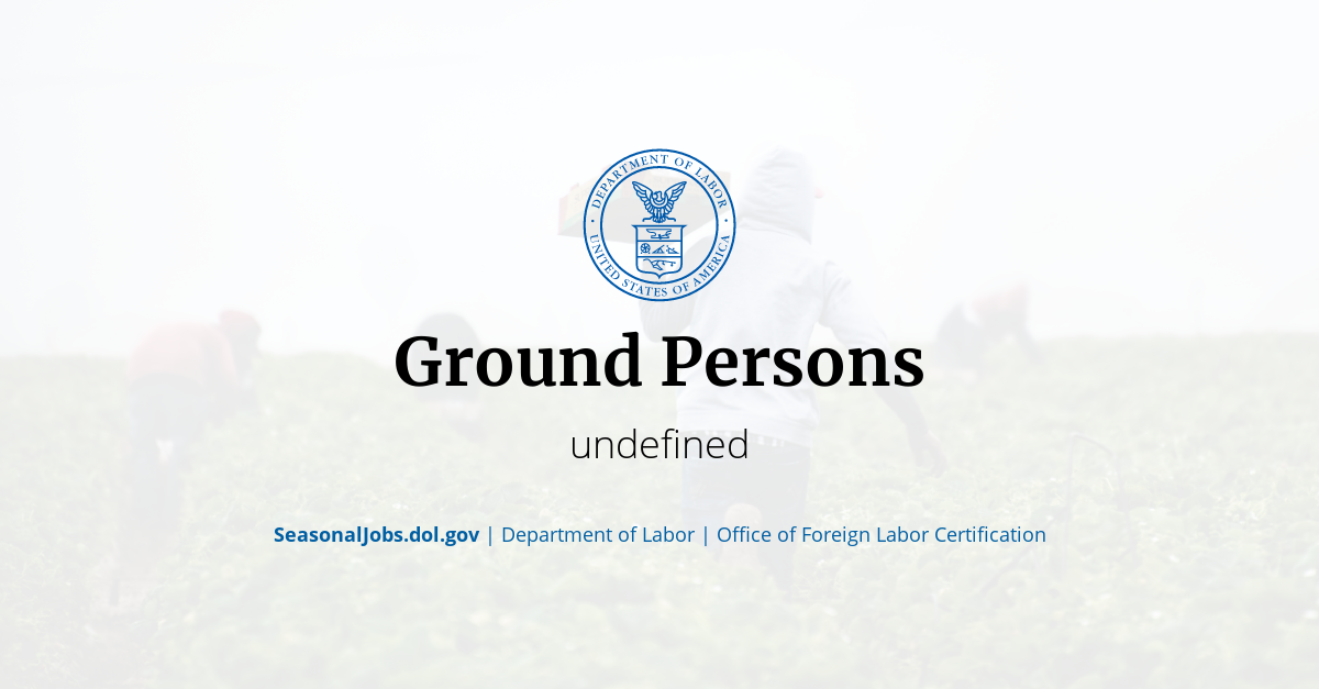 Ground Persons SeasonalJobs.dol.gov