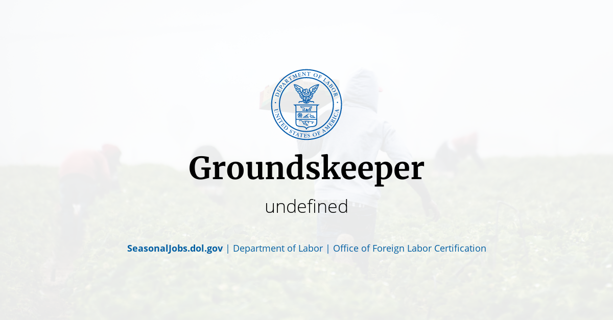 Groundskeeper | SeasonalJobs.dol.gov