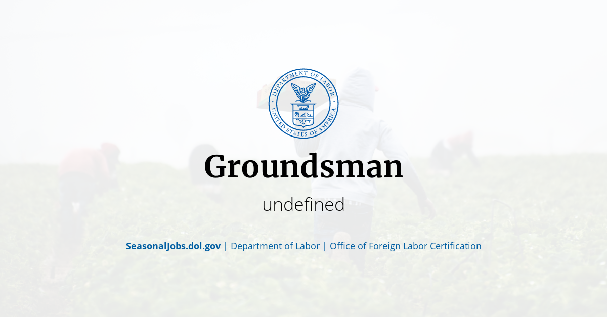 Groundsman SeasonalJobs.dol.gov