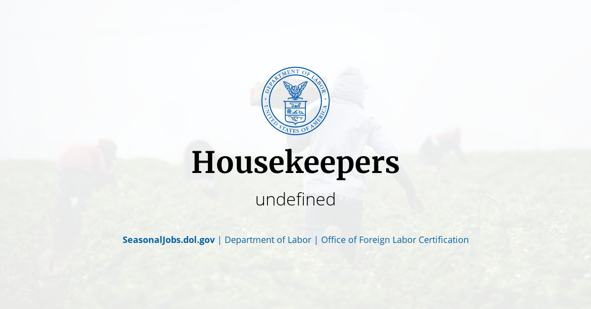 Housekeepers SeasonalJobs.dol.gov