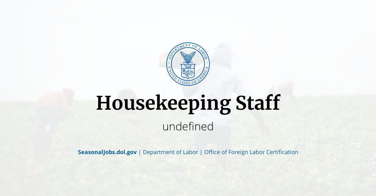 Housekeeping Staff SeasonalJobs.dol.gov