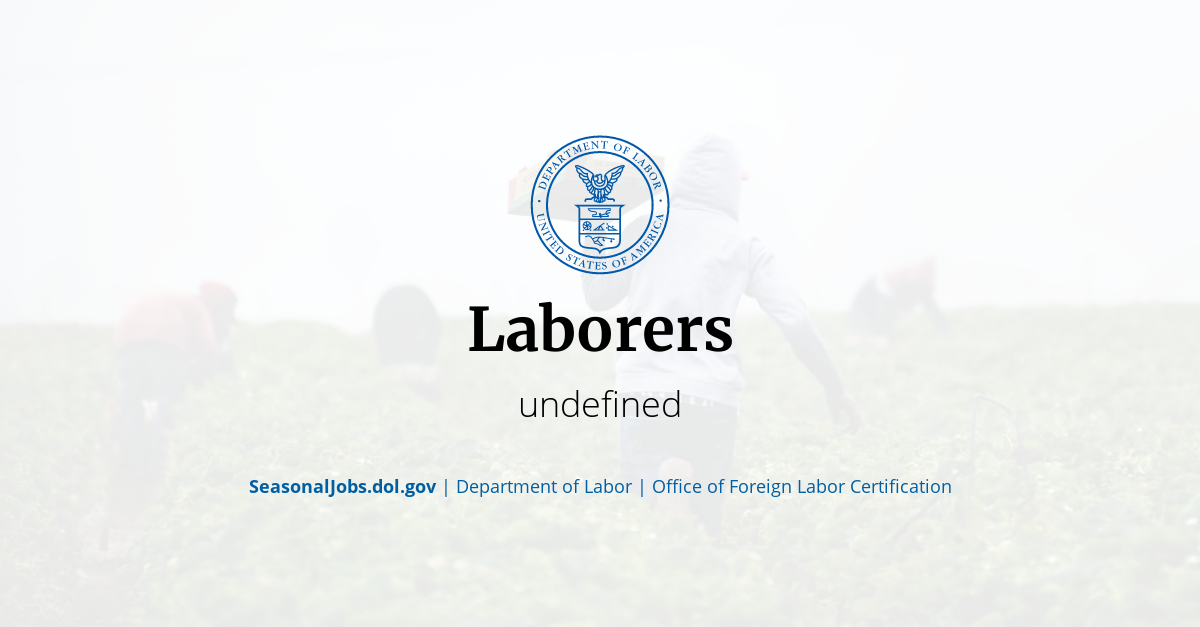 Laborers | SeasonalJobs.dol.gov