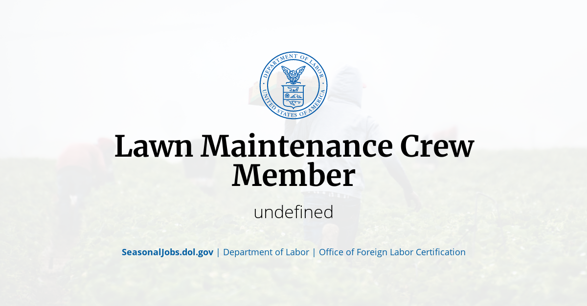 lawn-maintenance-crew-member-seasonaljobs-dol-gov