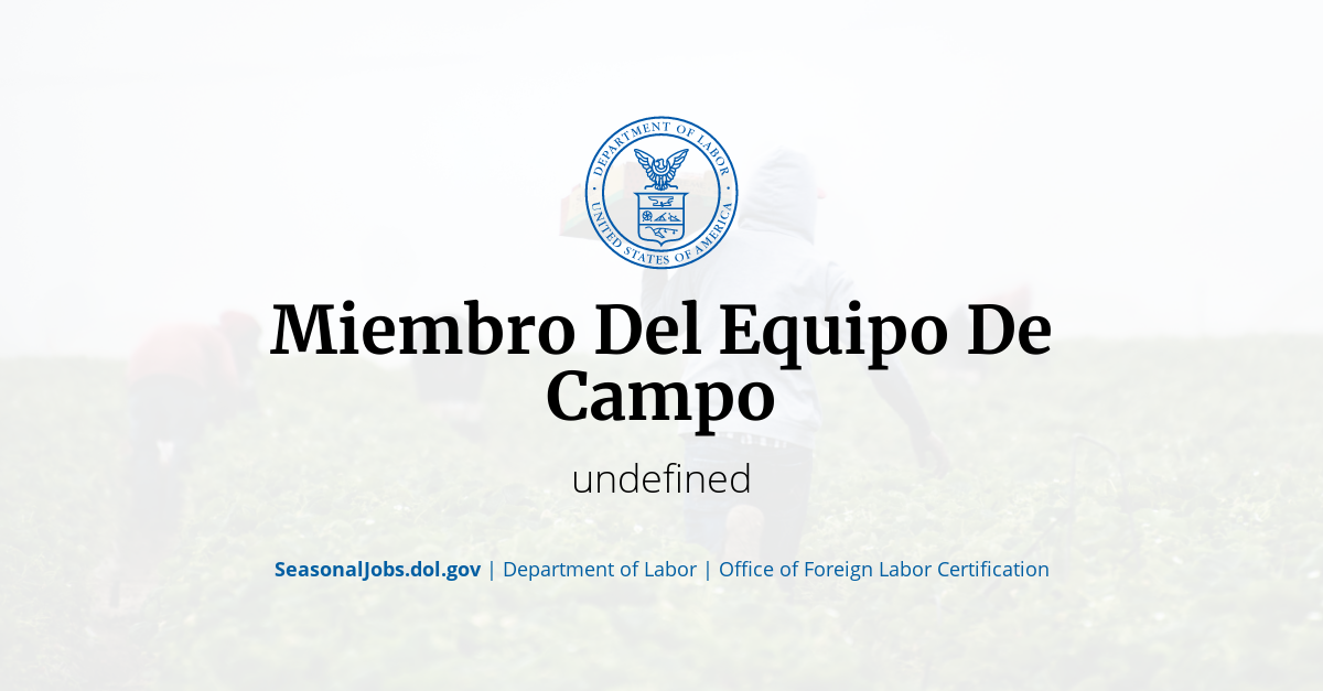 Miembro Del Equipo De Campo SeasonalJobs.dol.gov