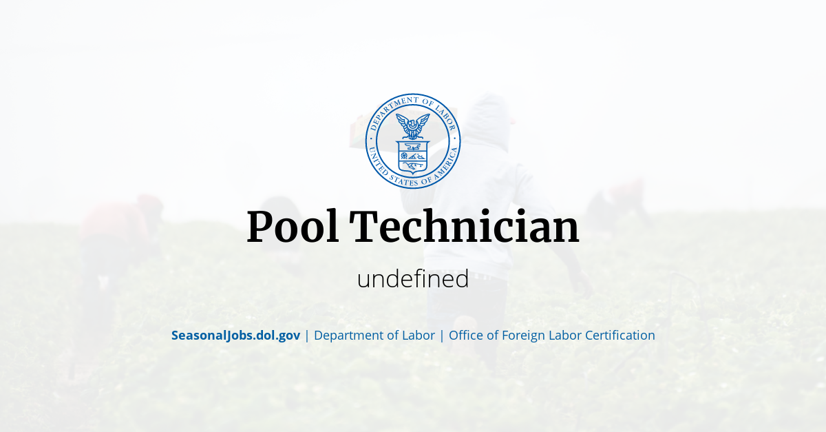Pool Technician SeasonalJobs.dol.gov