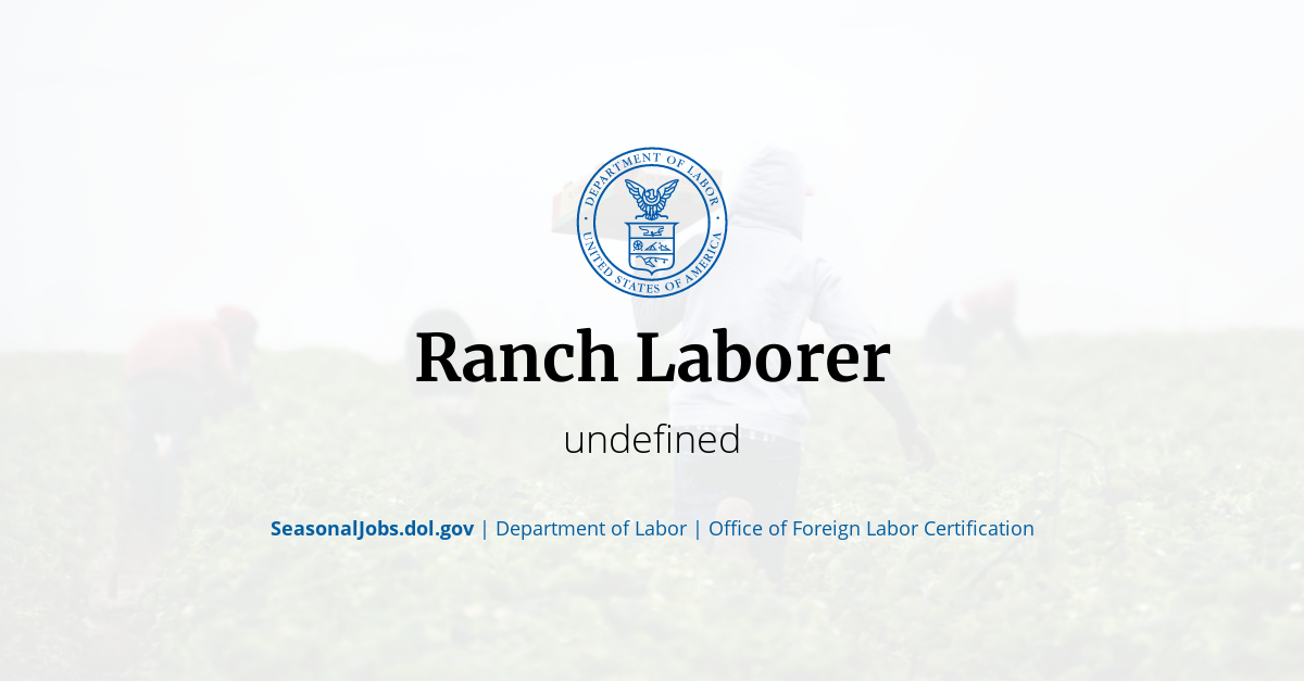 Ranch Laborer | SeasonalJobs.dol.gov