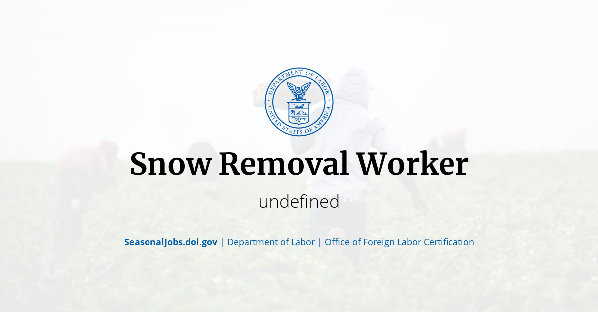 Snow Removal Worker | SeasonalJobs.dol.gov