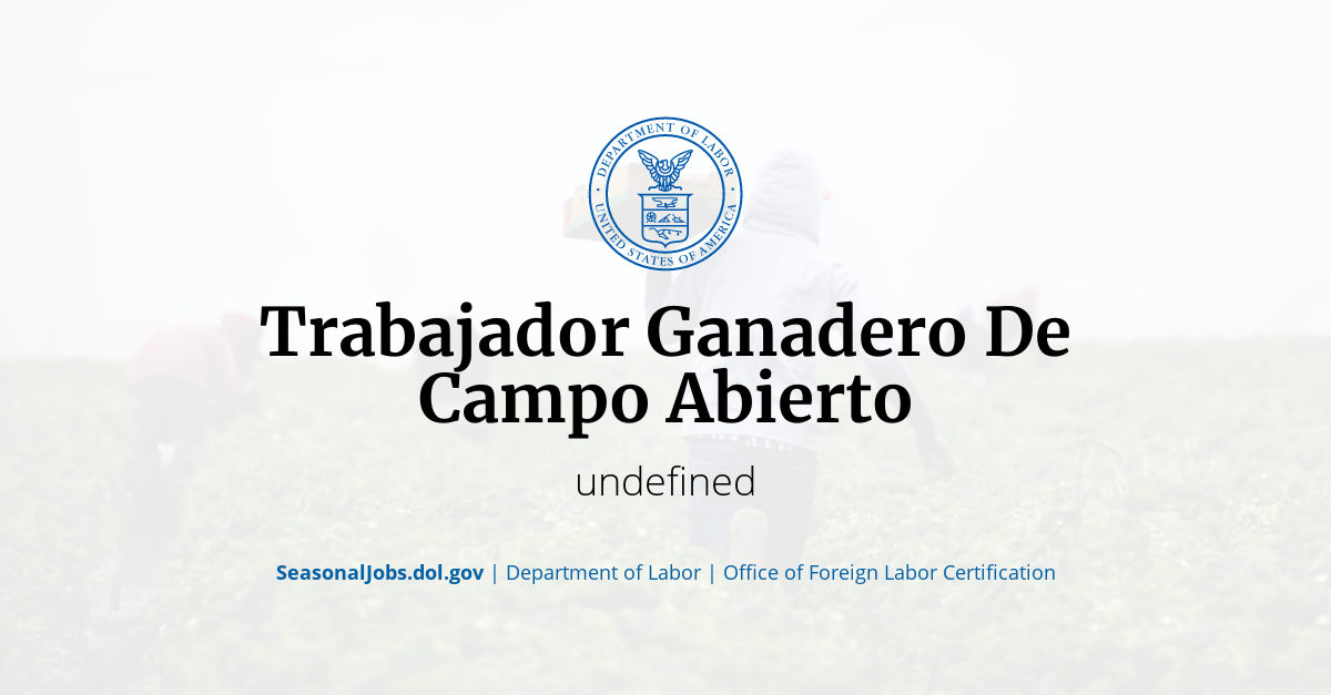 Trabajador Ganadero De Campo Abierto SeasonalJobs.dol.gov