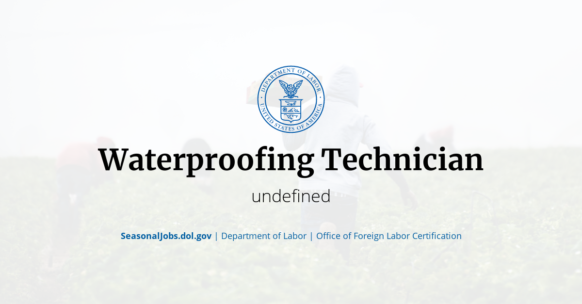 Waterproofing Technician SeasonalJobs.dol.gov