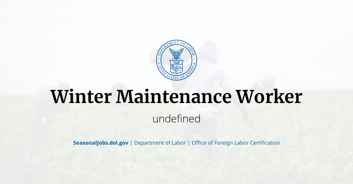 Winter Maintenance Worker SeasonalJobs.dol.gov